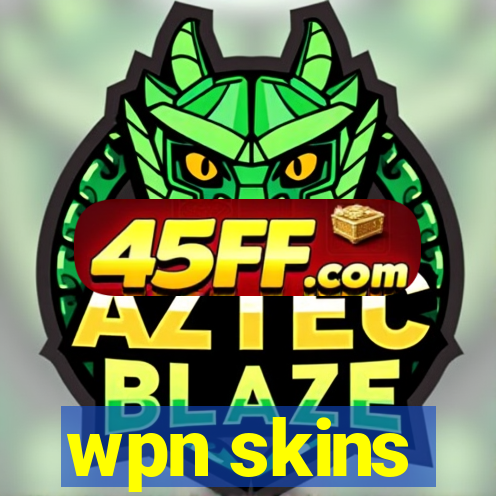 wpn skins